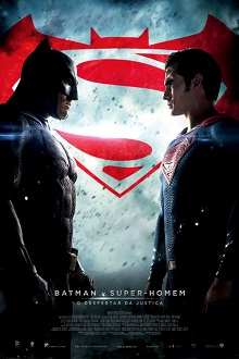 pôster do filme Batman Vs. Superman: A Origem da Justiça