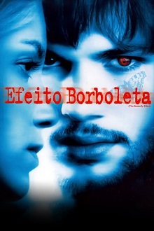 pôster do filme Efeito Borboleta