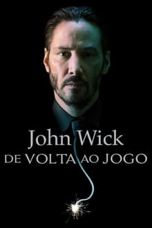 pôster do filme John Wick: De Volta ao Jogo