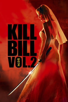 pôster do filme Kill Bill: Volume 2