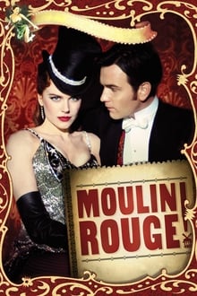 pôster do filme Moulin Rouge: Amor em Vermelho