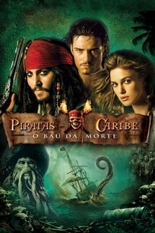 pôster do filme Piratas do Caribe 2: O Baú da Morte