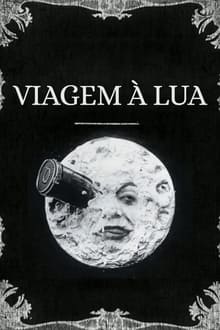 pôster do filme Viagem à Lua